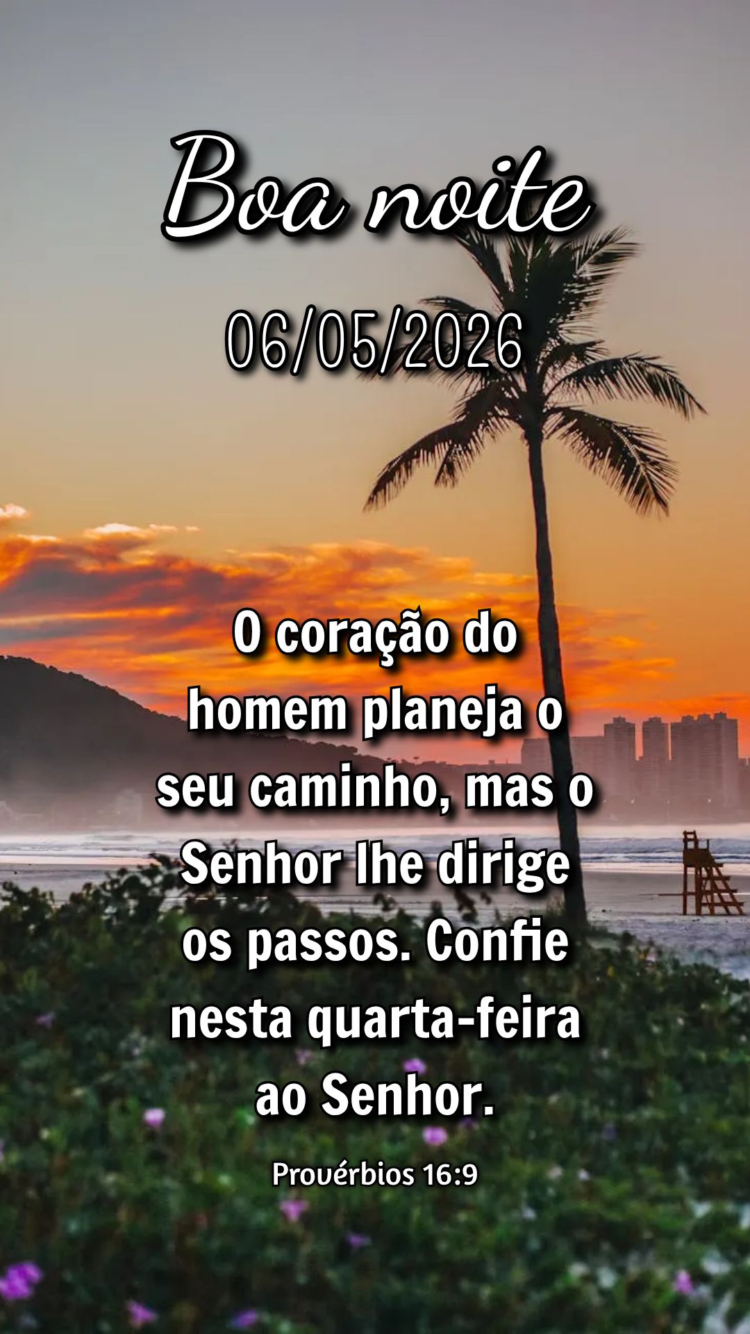 O coração do homem planeja o seu caminho, mas o Senhor lhe dirige os passos. Confie nesta quarta-feira ao Senhor. Provérbios 16:9