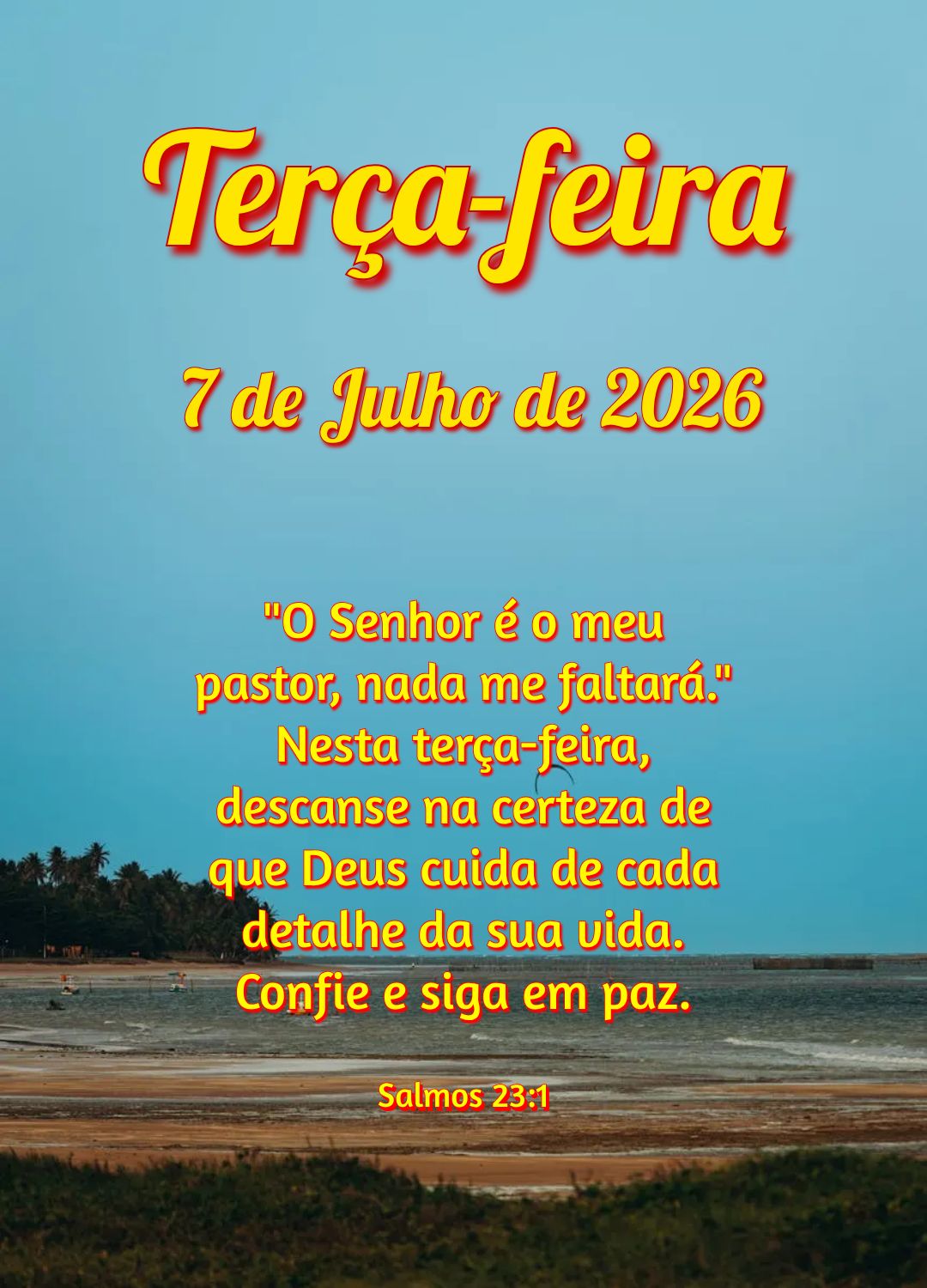 "O Senhor é o meu pastor, nada me faltará." Nesta terça-feira, descanse na certeza de que Deus cuida de cada detalhe da sua vida. Confie e siga em paz...