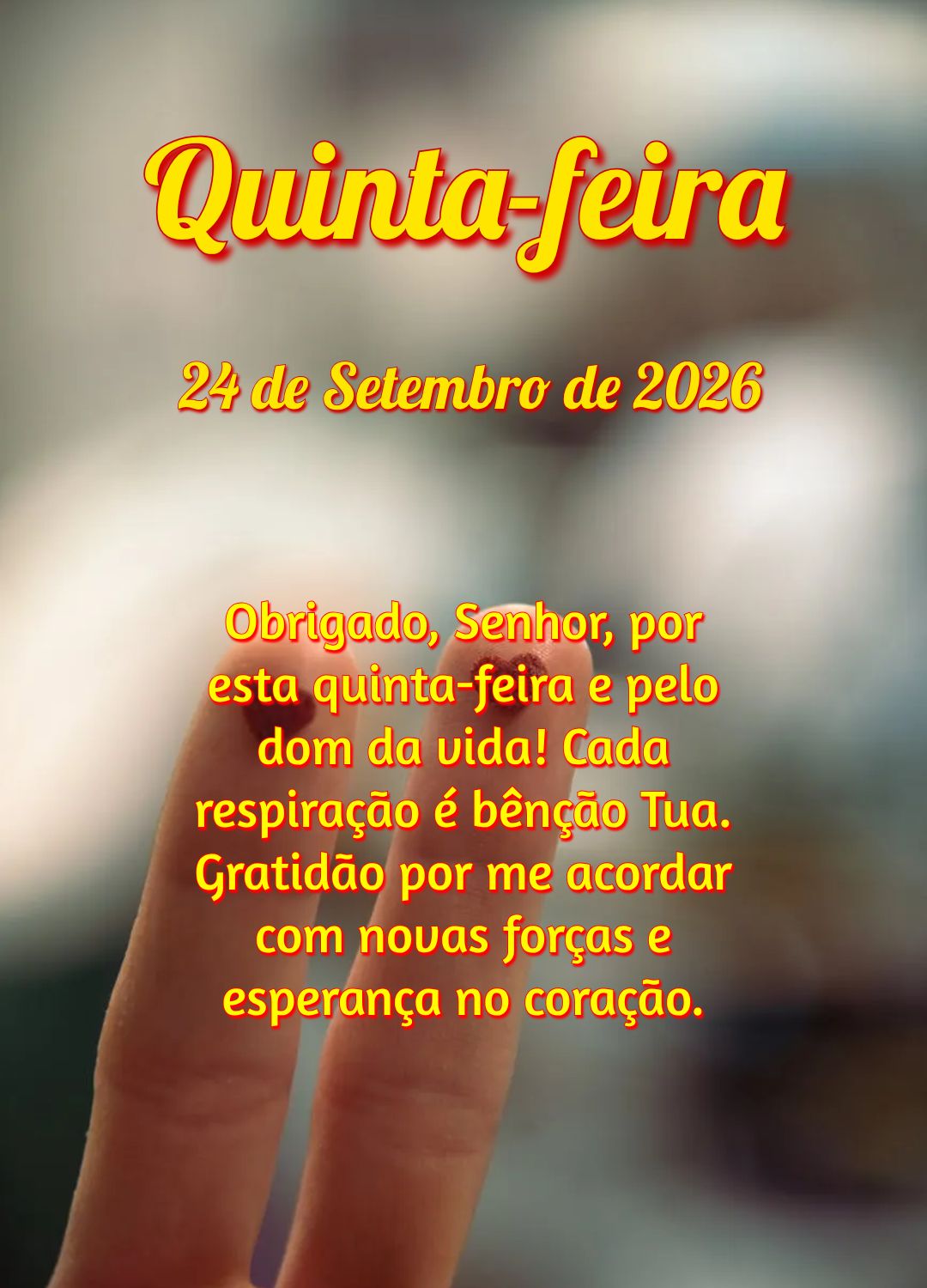 Obrigado, Senhor, por esta quinta-feira e pelo dom da vida! Cada respiração é bênção Tua. Gratidão por me acordar com novas forças e esperança n...