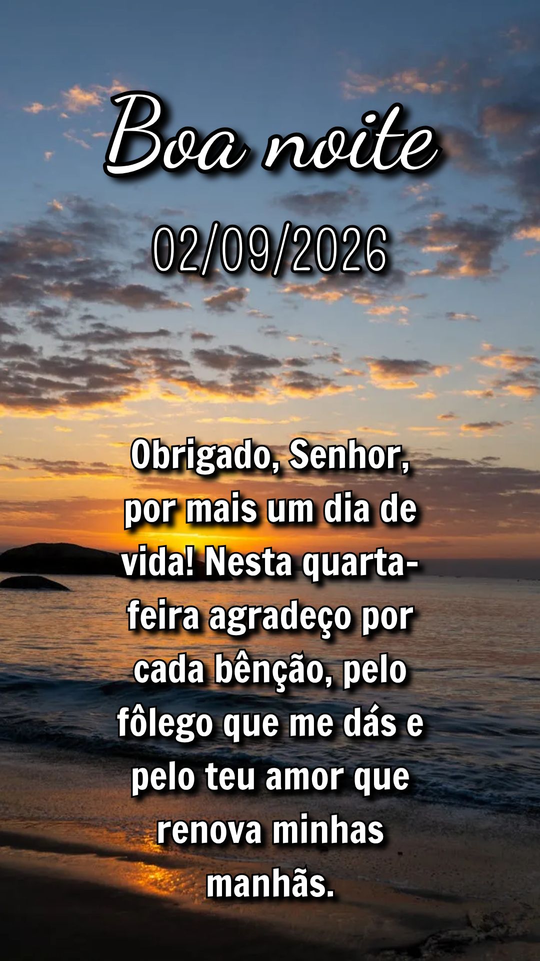 Obrigado, Senhor, por mais um dia de vida! Nesta quarta-feira agradeço por cada bênção, pelo fôlego que me dás e pelo teu amor que renova minhas ma...