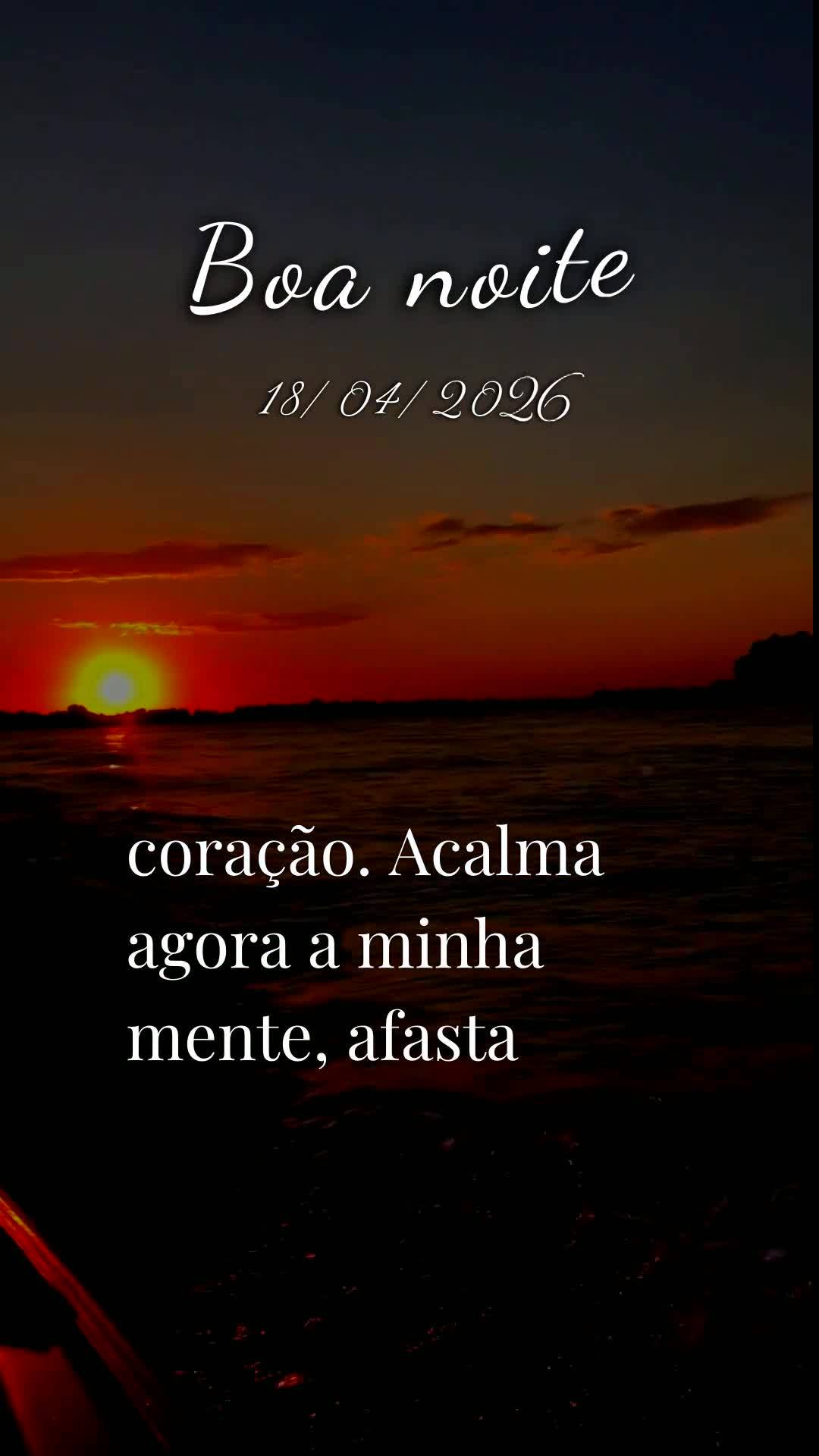 Oração da noite. Senhor meu Deus, neste sábado, 18 de abril de 2026, eu me coloco em tua presença no silêncio desta noite. Boa noite, meu Pai. Obrig...