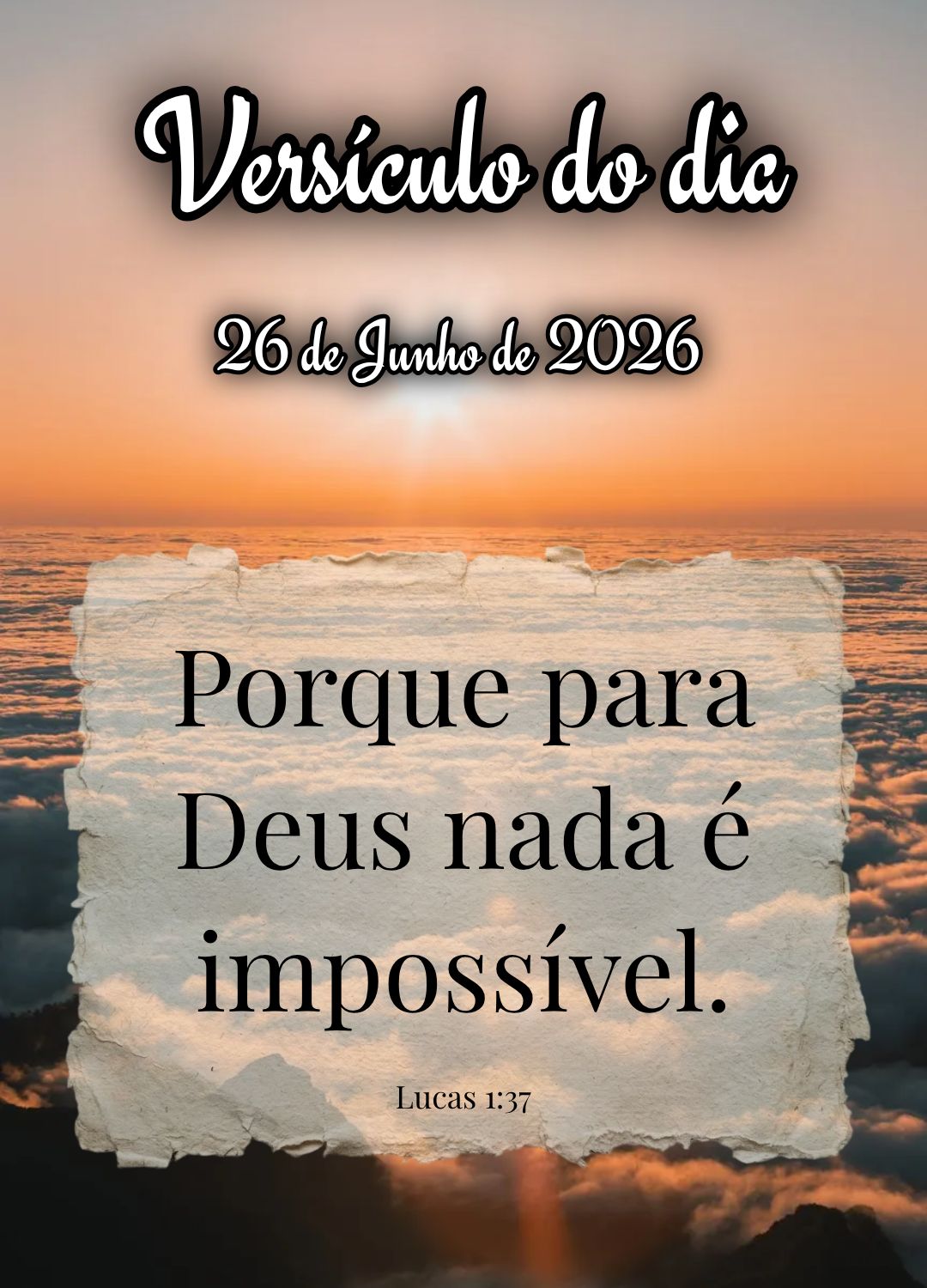 Porque para Deus nada é impossível. Versículo do dia Lucas 1:37