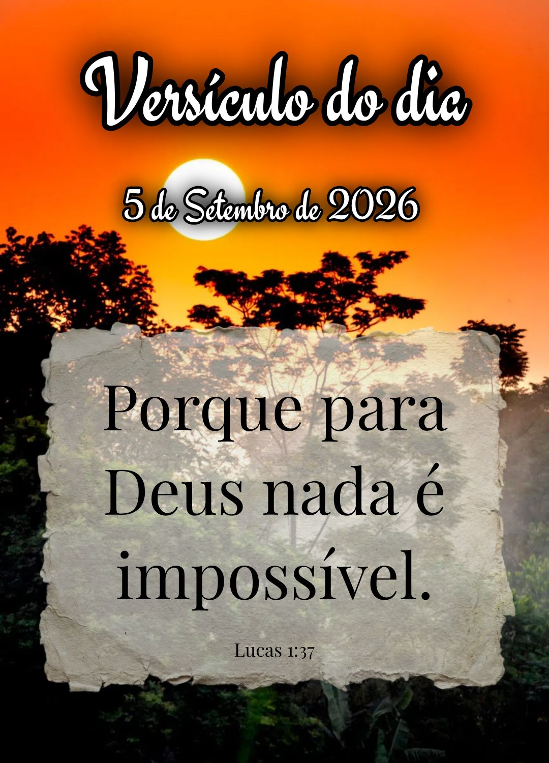 Porque para Deus nada é impossível. Versículo do dia Lucas 1:37