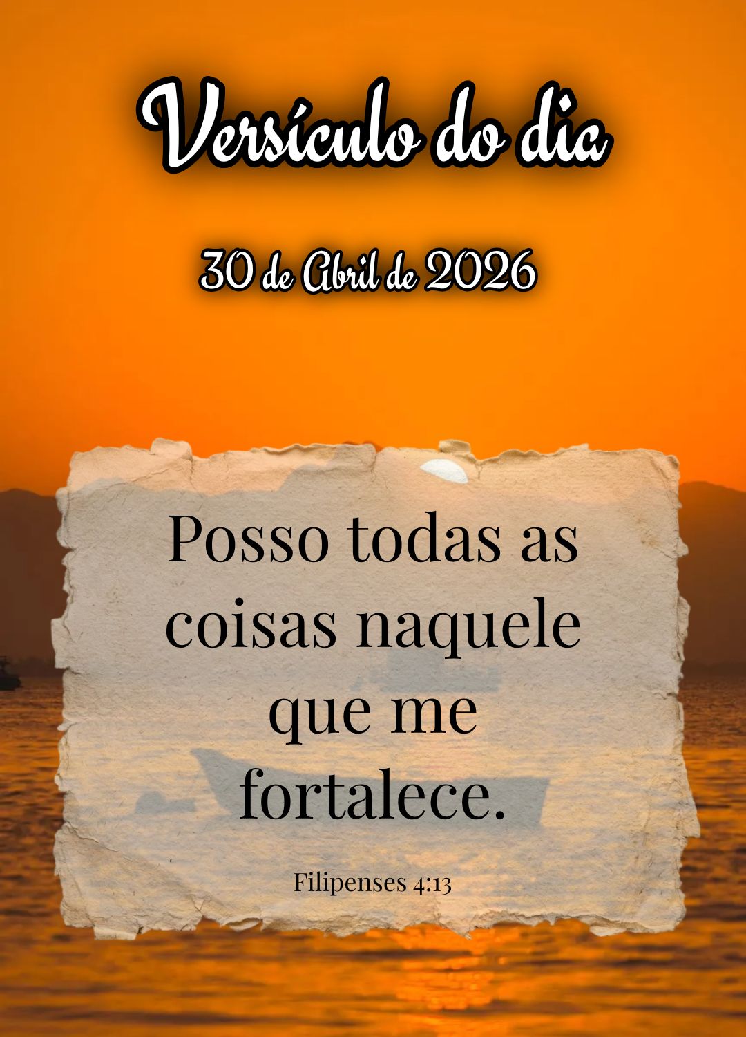 Posso todas as coisas naquele que me fortalece. Versículo do dia Filipenses 4:13