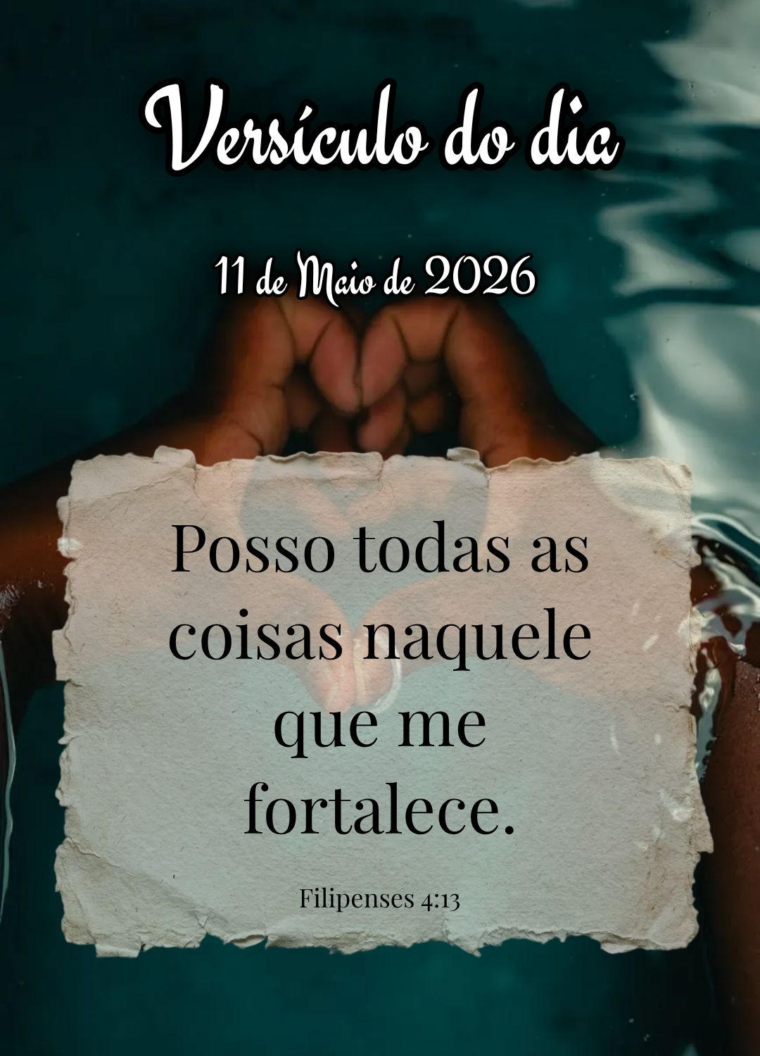 Posso todas as coisas naquele que me fortalece. Versículo do dia Filipenses 4:13