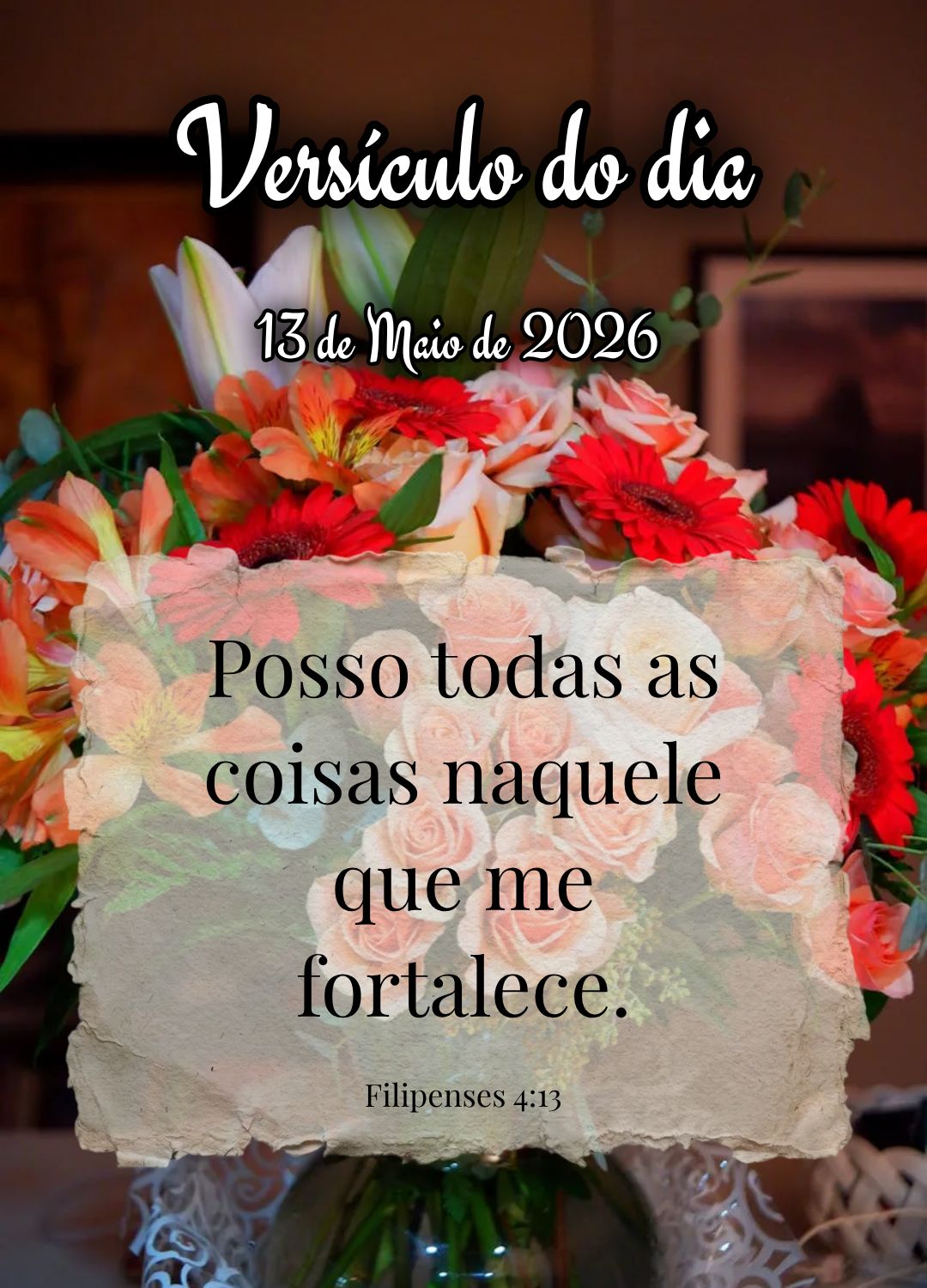 Posso todas as coisas naquele que me fortalece. Versículo do dia Filipenses 4:13