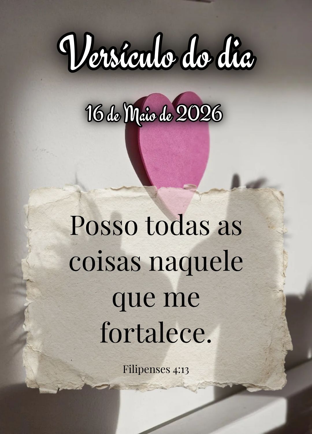 Posso todas as coisas naquele que me fortalece. Versículo do dia Filipenses 4:13