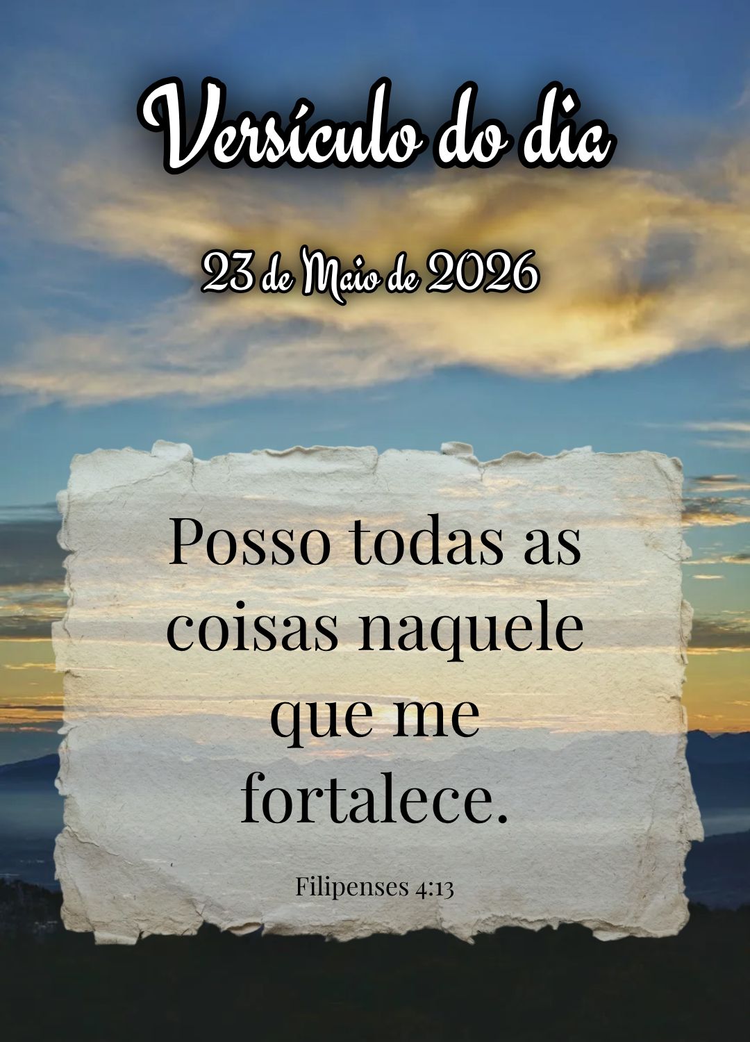 Posso todas as coisas naquele que me fortalece. Versículo do dia Filipenses 4:13