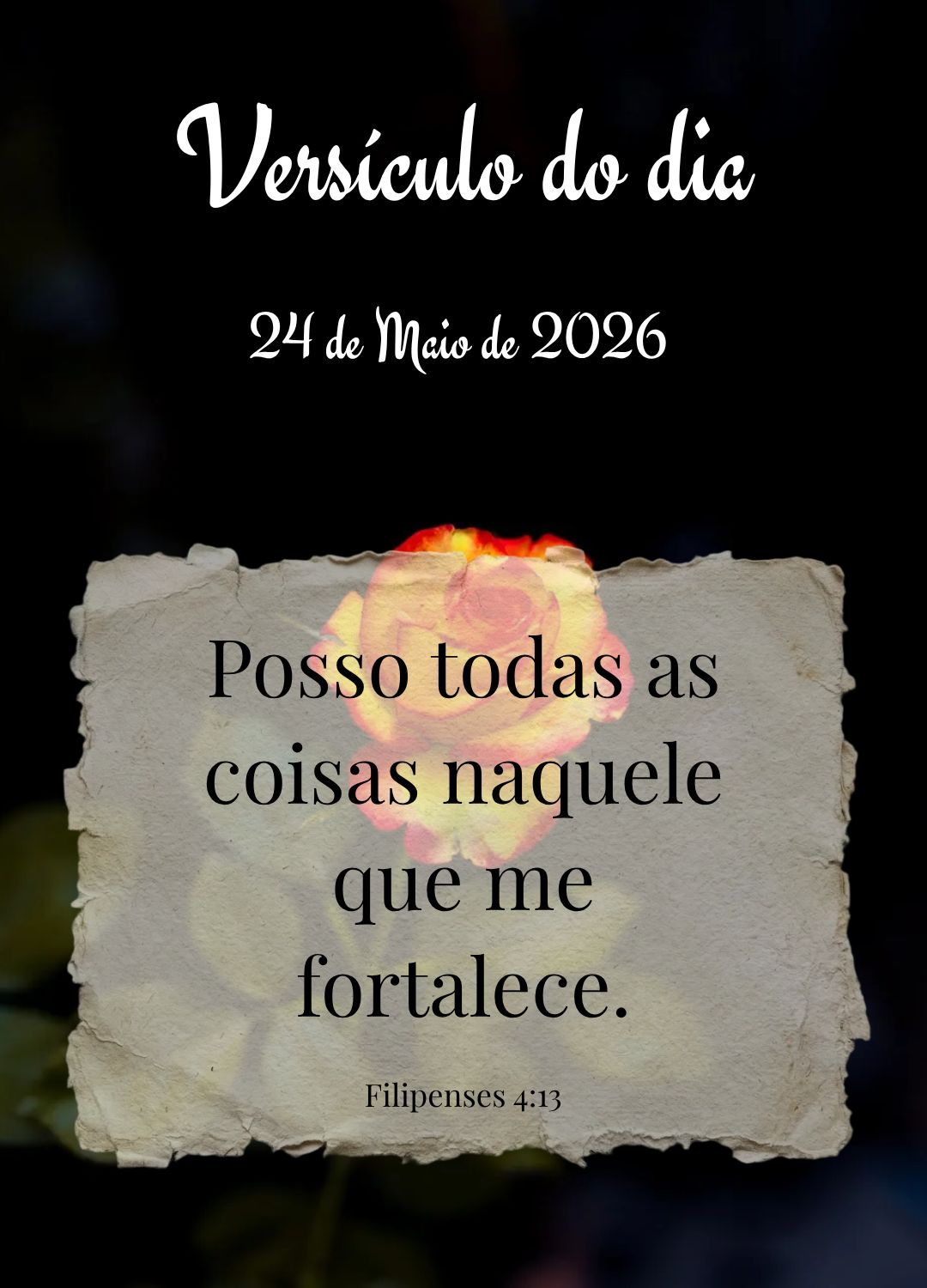 Posso todas as coisas naquele que me fortalece. Versículo do dia Filipenses 4:13