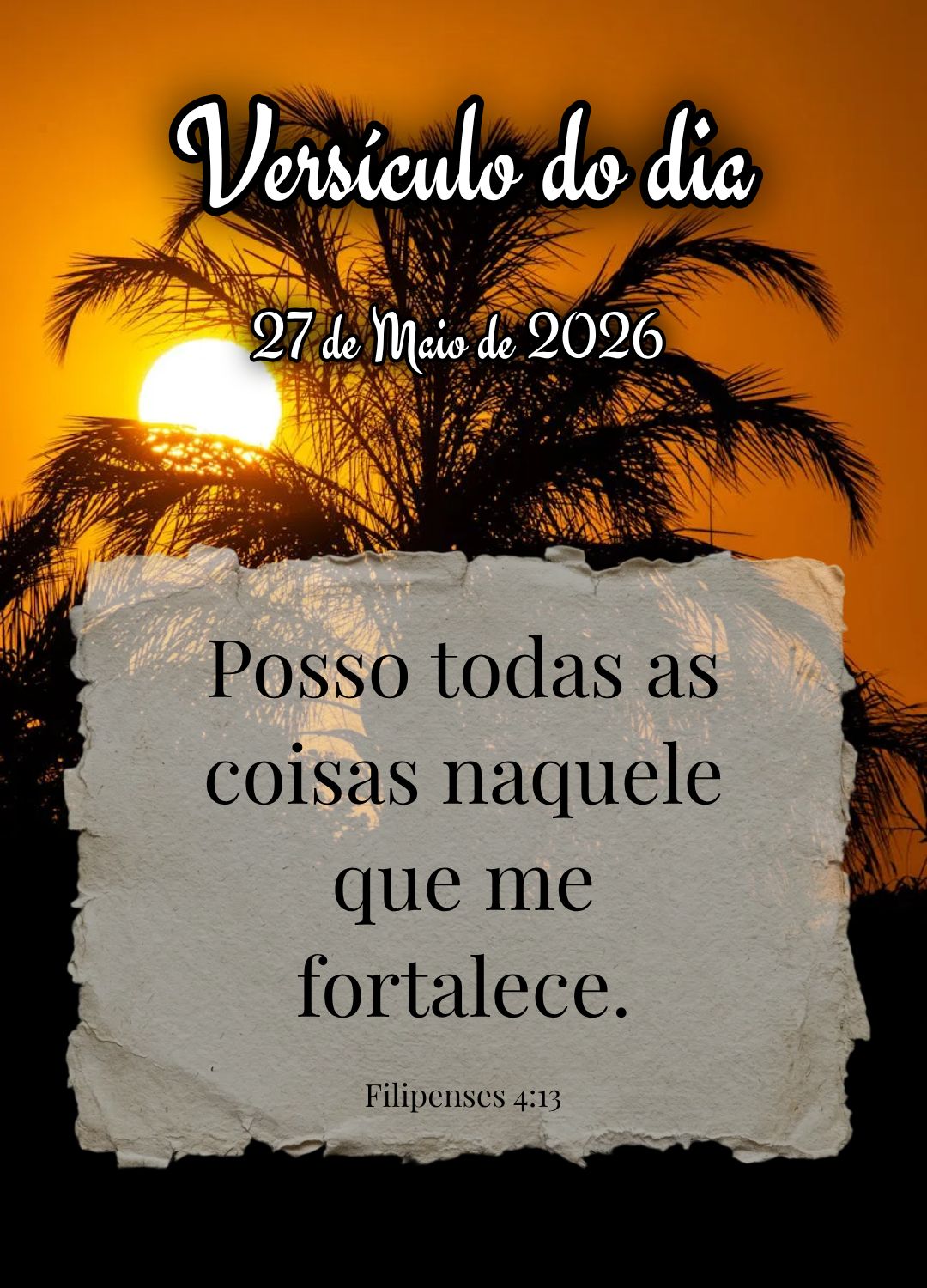 Posso todas as coisas naquele que me fortalece. Versículo do dia Filipenses 4:13