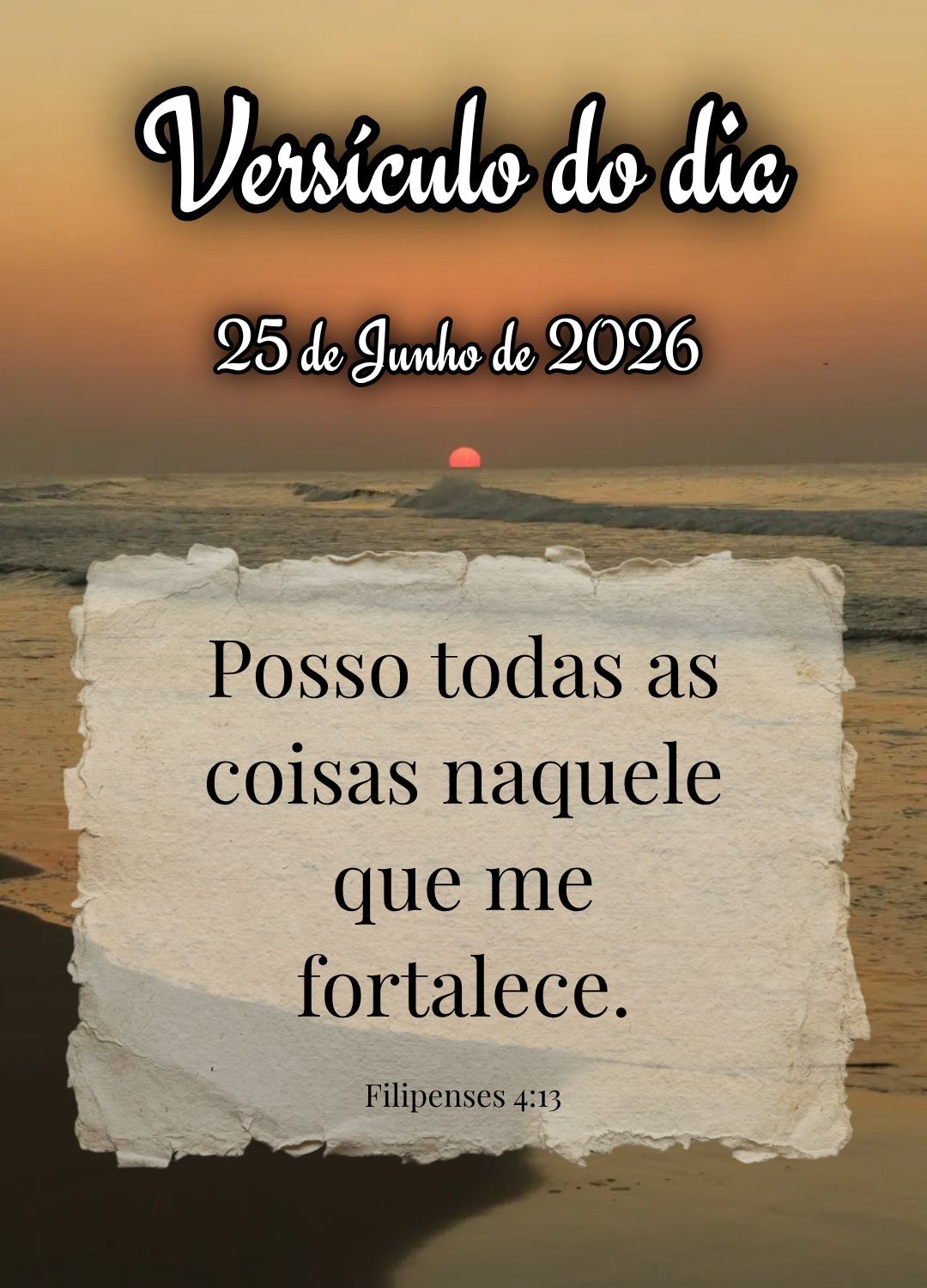 Posso todas as coisas naquele que me fortalece. Versículo do dia Filipenses 4:13