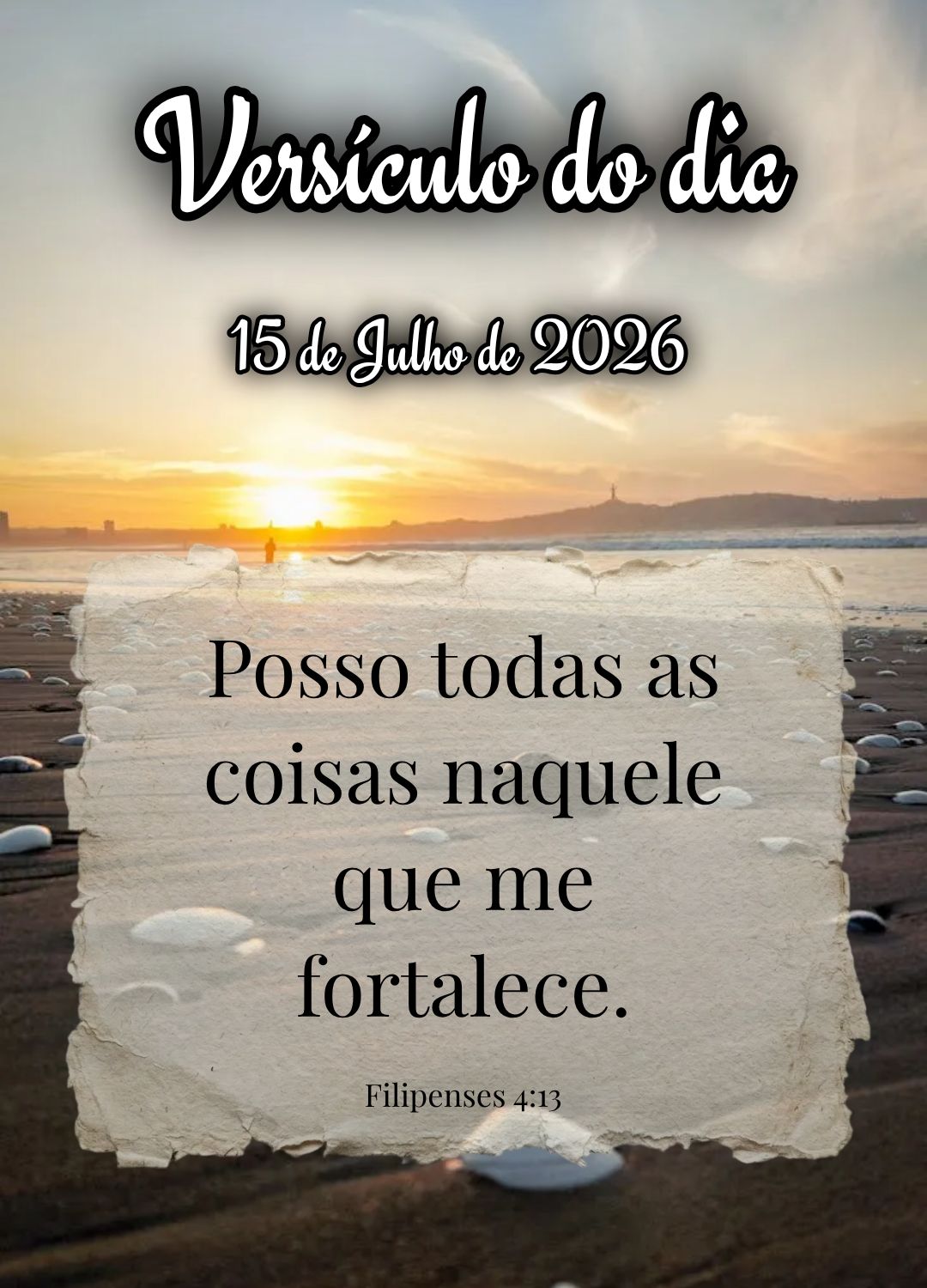 Posso todas as coisas naquele que me fortalece. Versículo do dia Filipenses 4:13