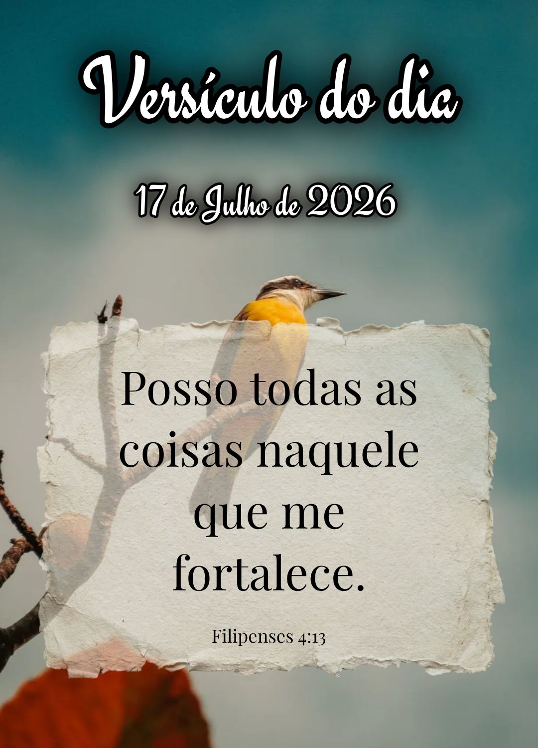 Posso todas as coisas naquele que me fortalece. Versículo do dia Filipenses 4:13