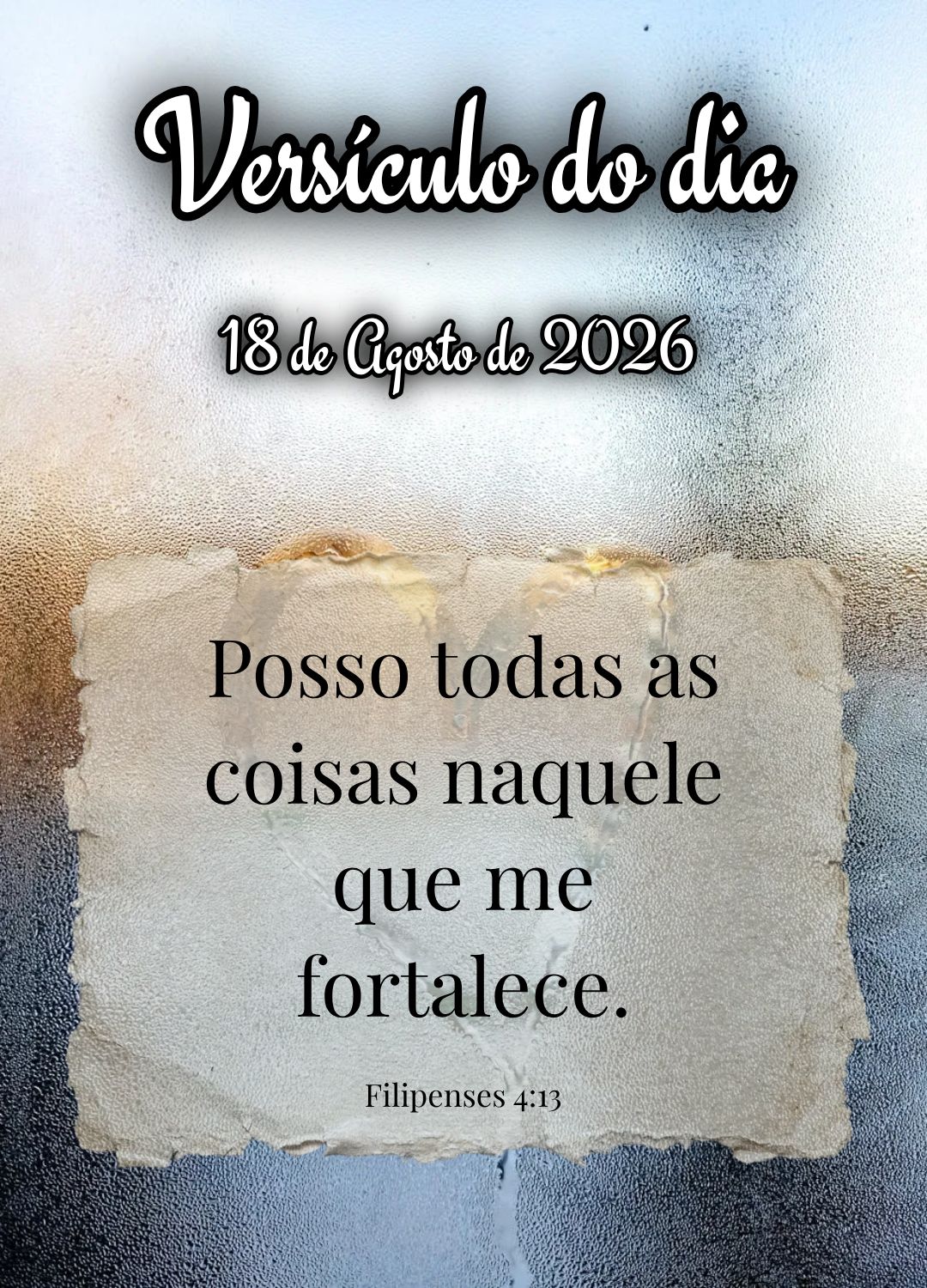 Posso todas as coisas naquele que me fortalece. Versículo do dia Filipenses 4:13