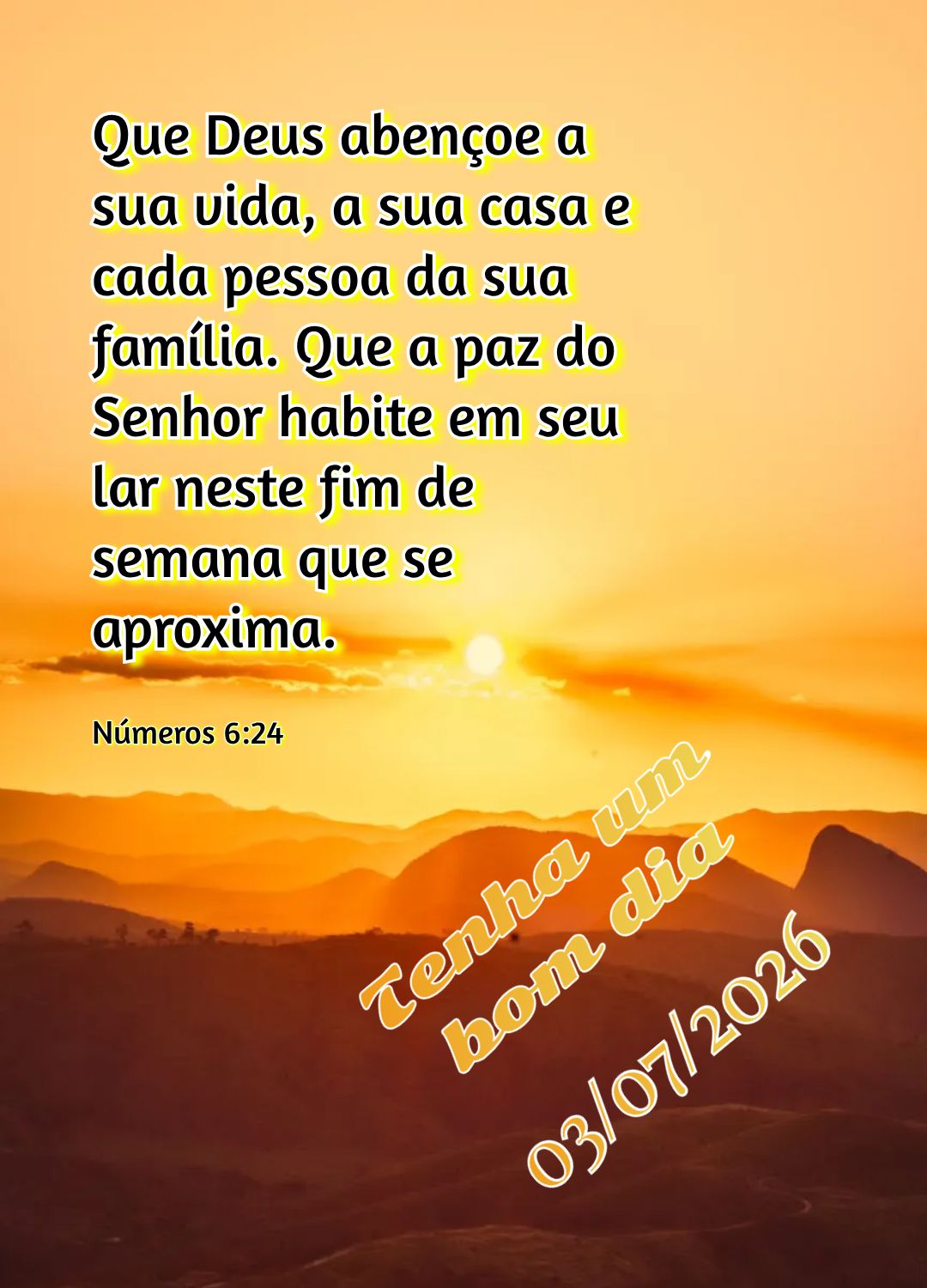 Que Deus abençoe a sua vida, a sua casa e cada pessoa da sua família. Que a paz do Senhor habite em seu lar neste fim de semana que se aproxima. Tenha ...