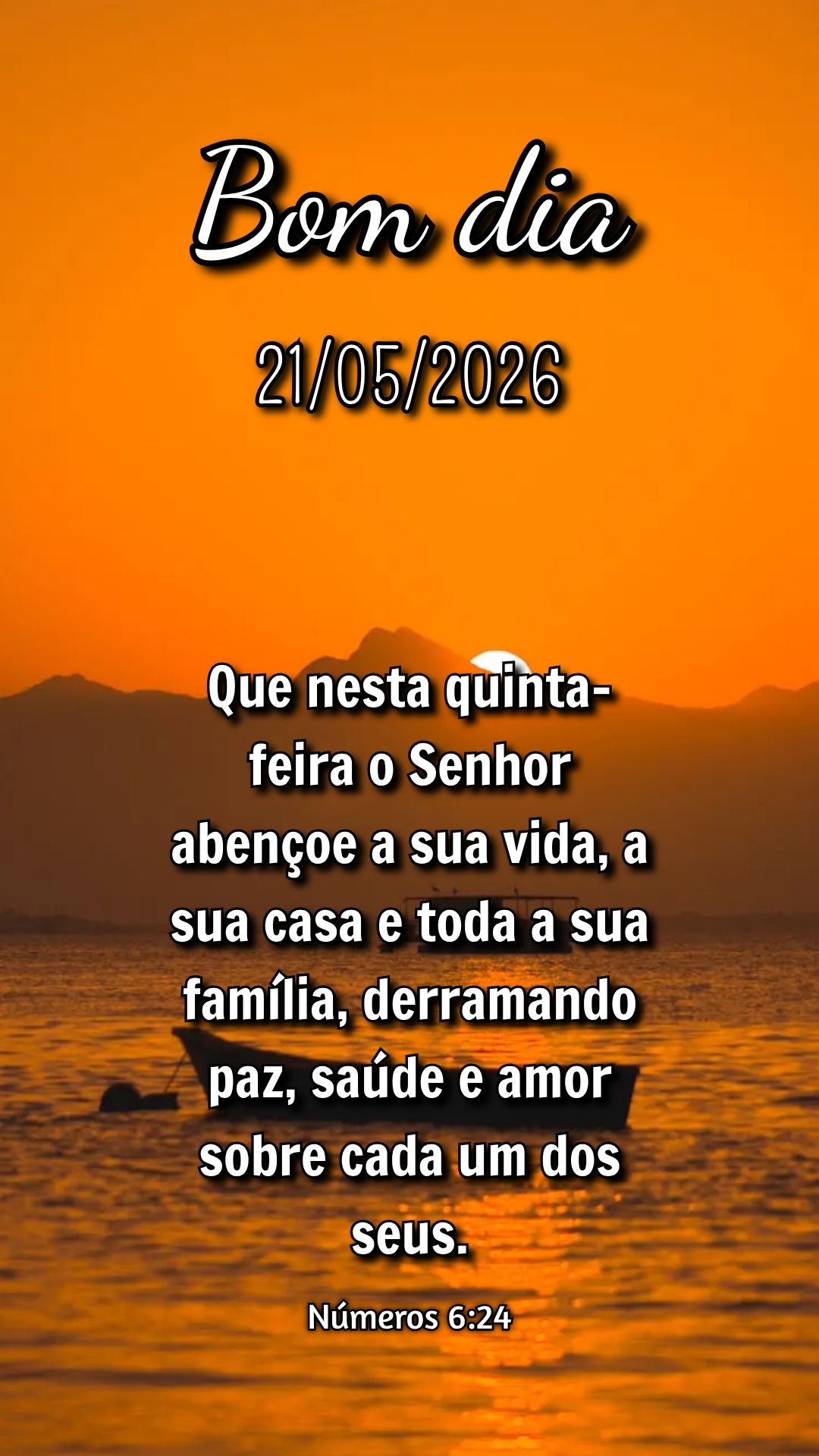 Que nesta quinta-feira o Senhor abençoe a sua vida, a sua casa e toda a sua família, derramando paz, saúde e amor sobre cada um dos seus. Números 6:2...