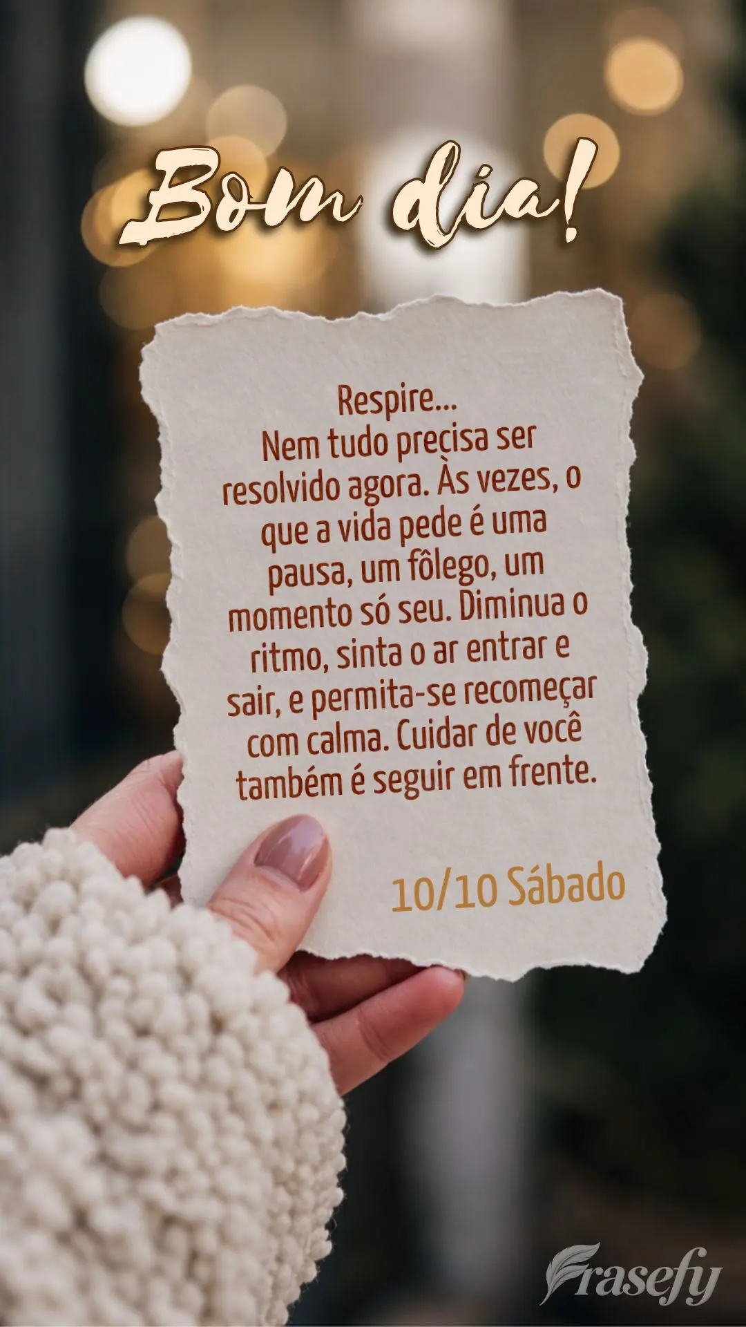 Respire...
Nem tudo precisa ser resolvido agora. Às vezes, o que a vida pede é uma pausa, um fôlego, um momento só seu. Diminua o ritmo, sinta o ar ...