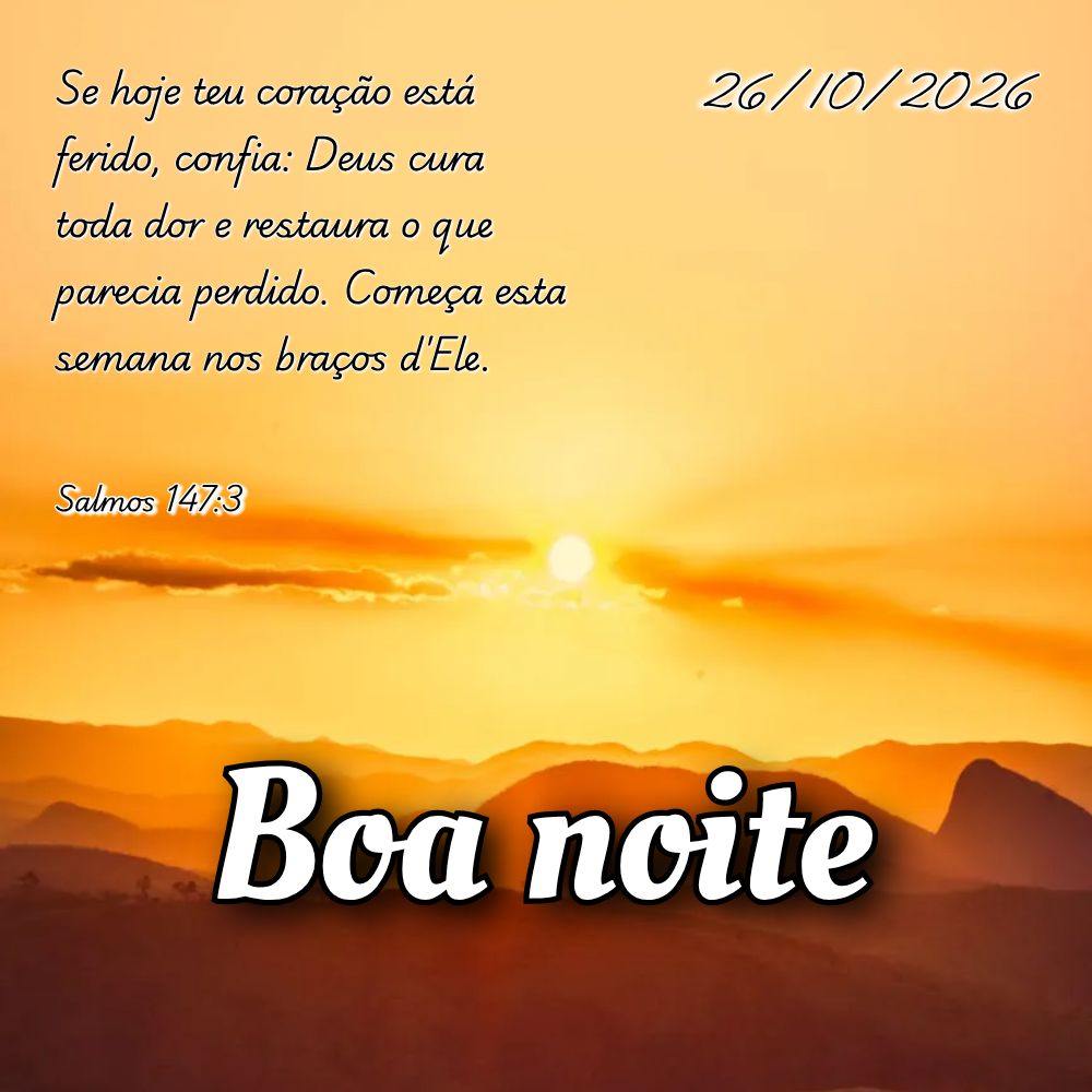 Se hoje teu coração está ferido, confia: Deus cura toda dor e restaura o que parecia perdido. Começa esta semana nos braços d'Ele. Salmos 147:3