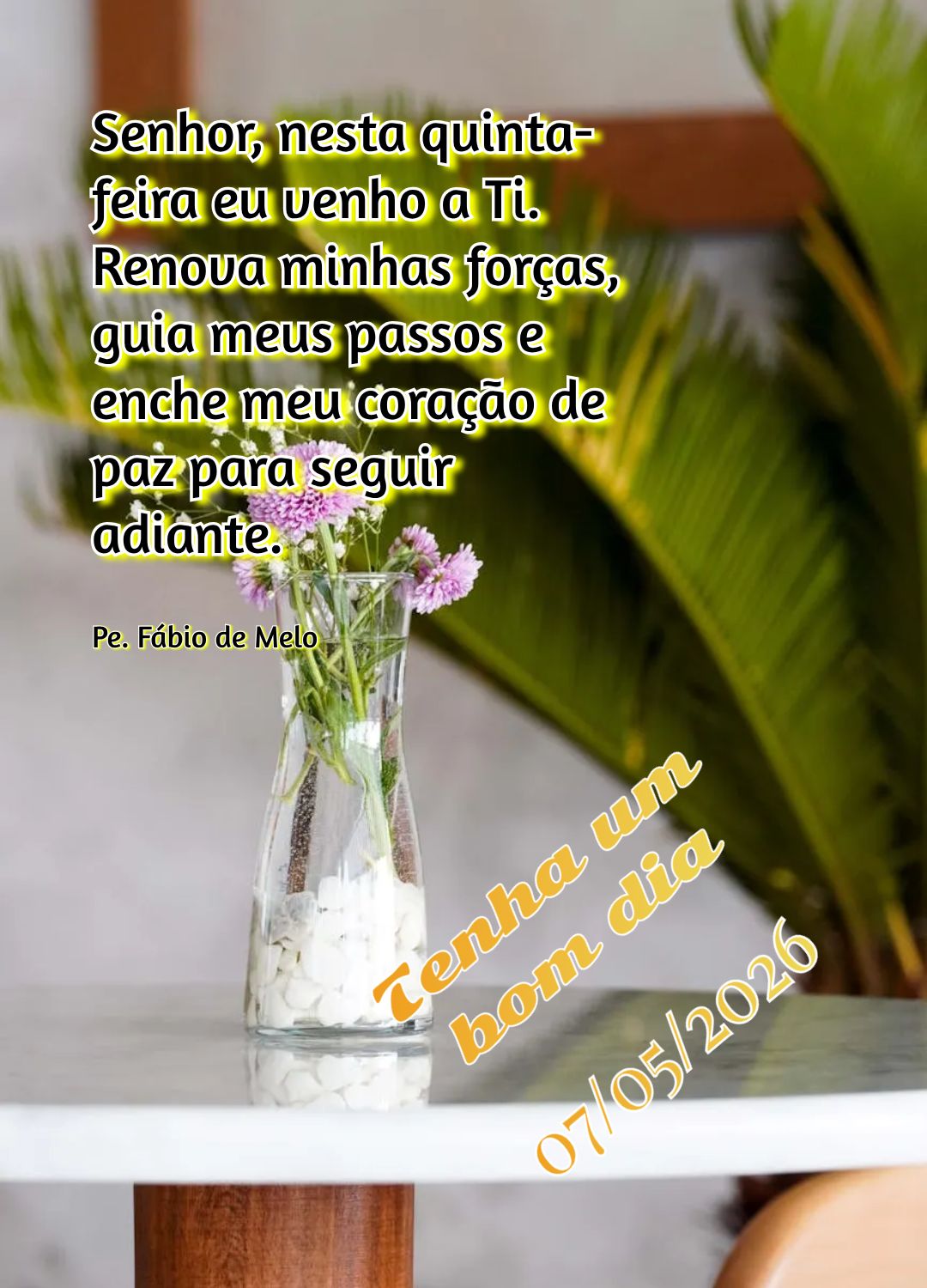 Senhor, nesta quinta-feira eu venho a Ti. Renova minhas forças, guia meus passos e enche meu coração de paz para seguir adiante. Tenha um bom dia Pe. ...
