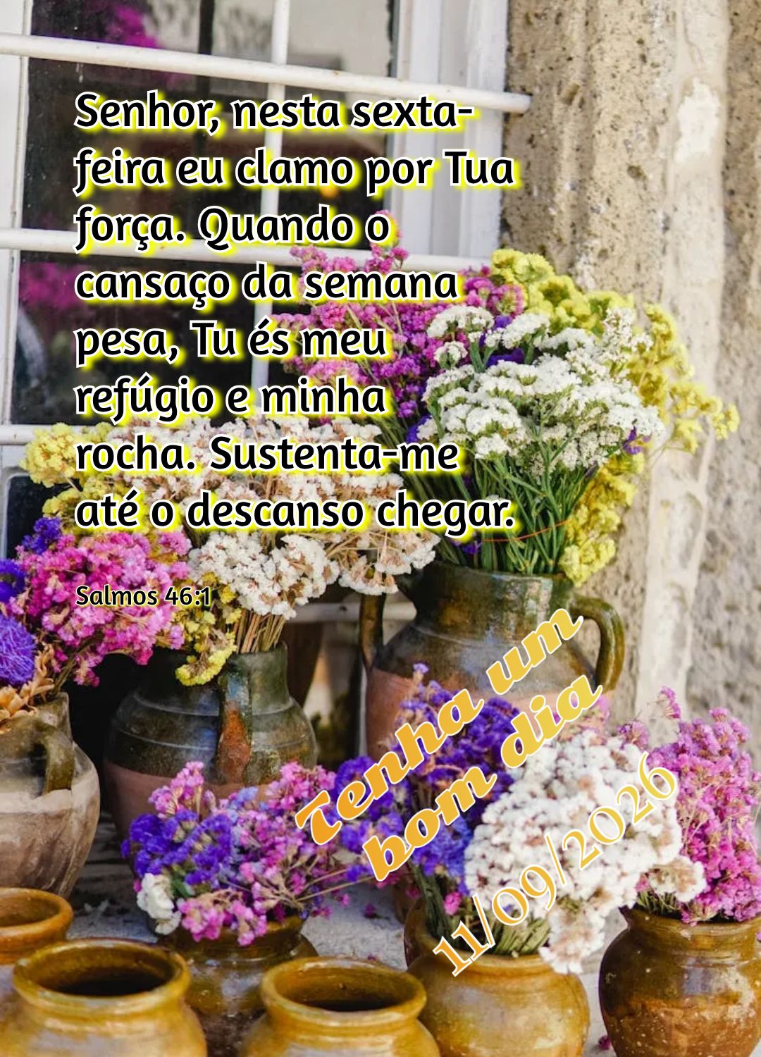 Senhor, nesta sexta-feira eu clamo por Tua força. Quando o cansaço da semana pesa, Tu és meu refúgio e minha rocha. Sustenta-me até o descanso chega...
