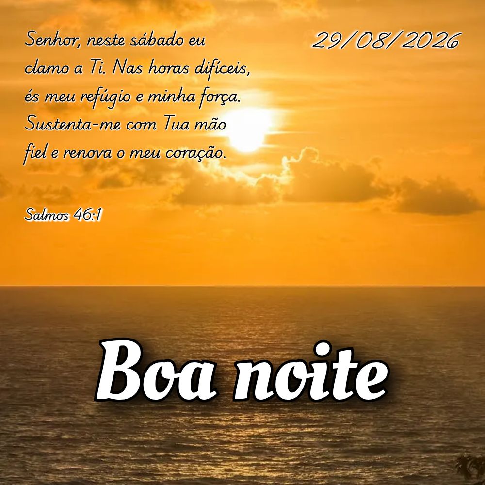 Senhor, neste sábado eu clamo a Ti. Nas horas difíceis, és meu refúgio e minha força. Sustenta-me com Tua mão fiel e renova o meu coração. Salmos...