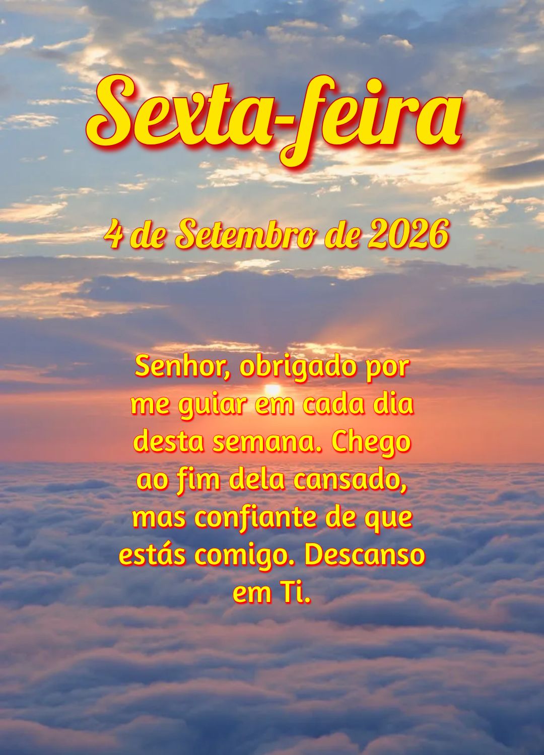 Senhor, obrigado por me guiar em cada dia desta semana. Chego ao fim dela cansado, mas confiante de que estás comigo. Descanso em Ti.