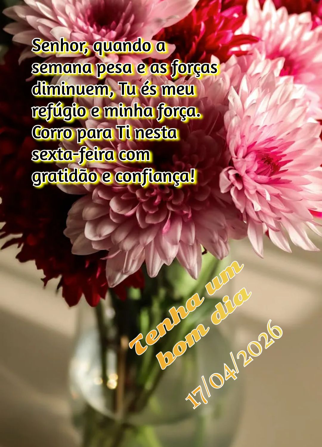 Senhor, quando a semana pesa e as forças diminuem, Tu és meu refúgio e minha força. Corro para Ti nesta sexta-feira com gratidão e confiança! Tenha...