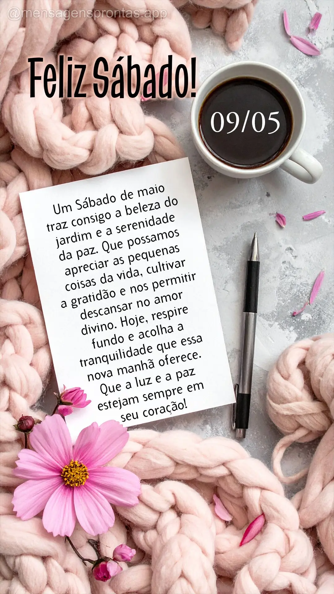 Um sábado de maio traz consigo a beleza do jardim e a serenidade da paz. Que possamos apreciar as pequenas coisas da vida, cultivar a gratidão e nos pe...