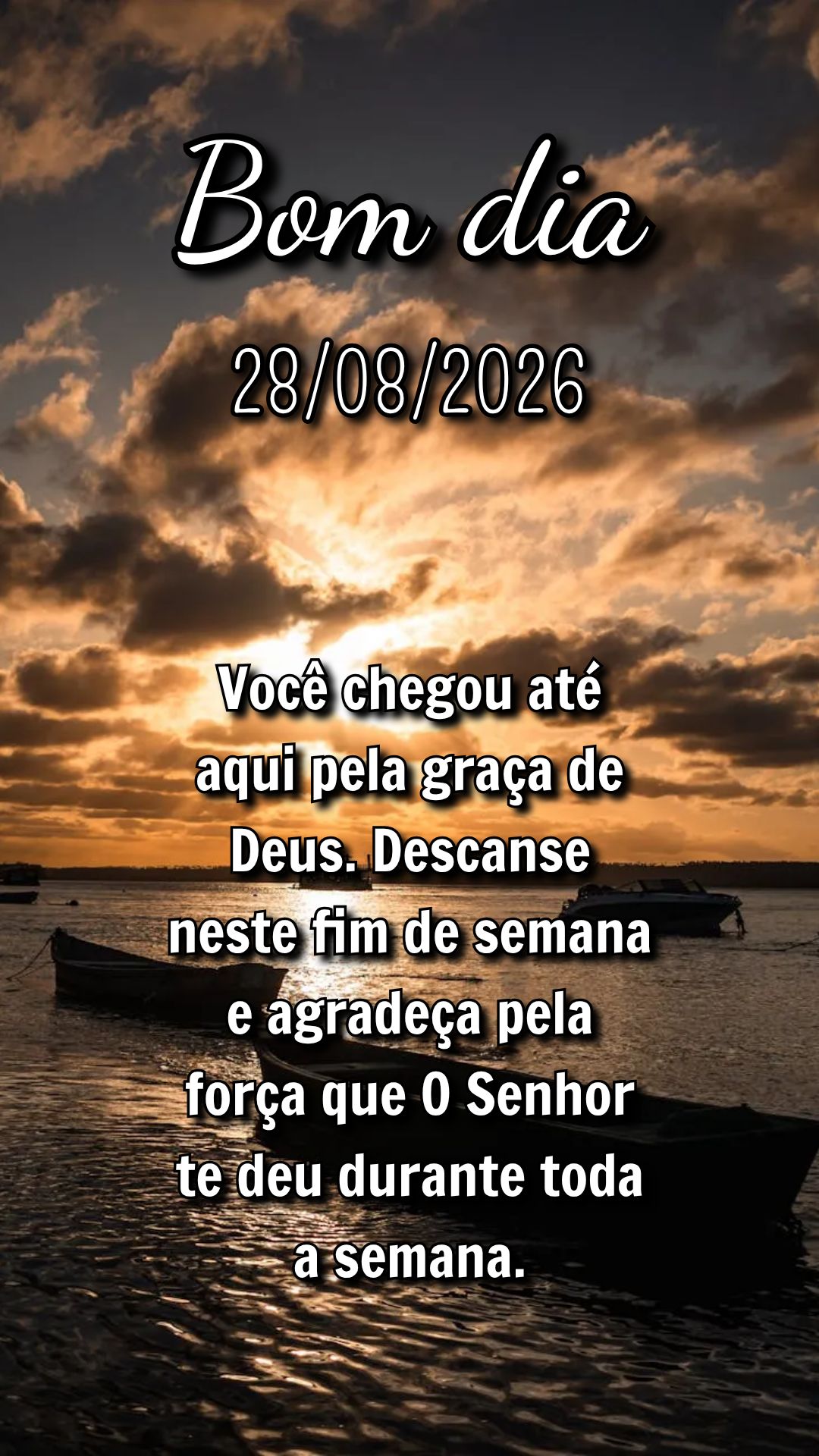 Você chegou até aqui pela graça de Deus. Descanse neste fim de semana e agradeça pela força que O Senhor te deu durante toda a semana.