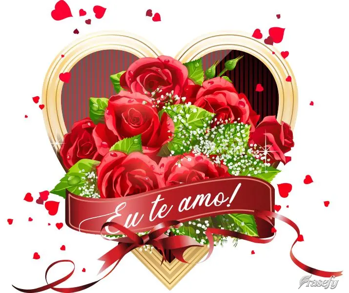 Eu te amo!
