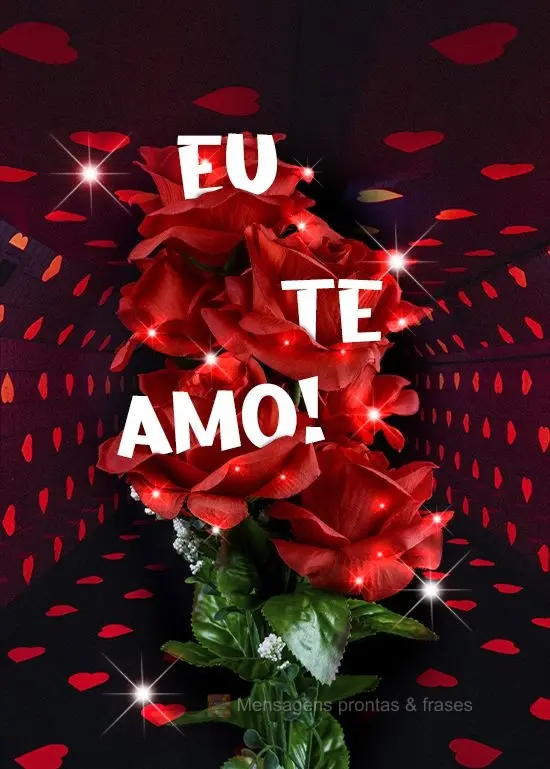 Eu te amo!
