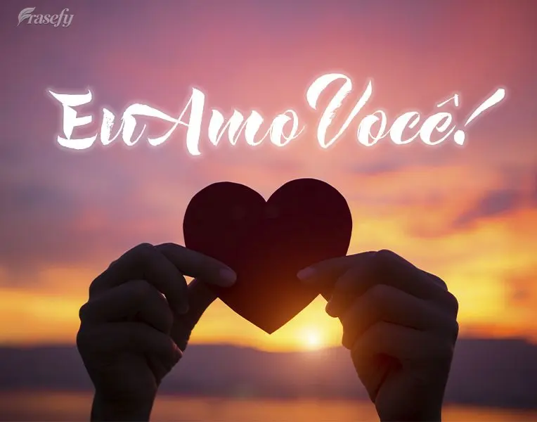 Eu Amo Você!