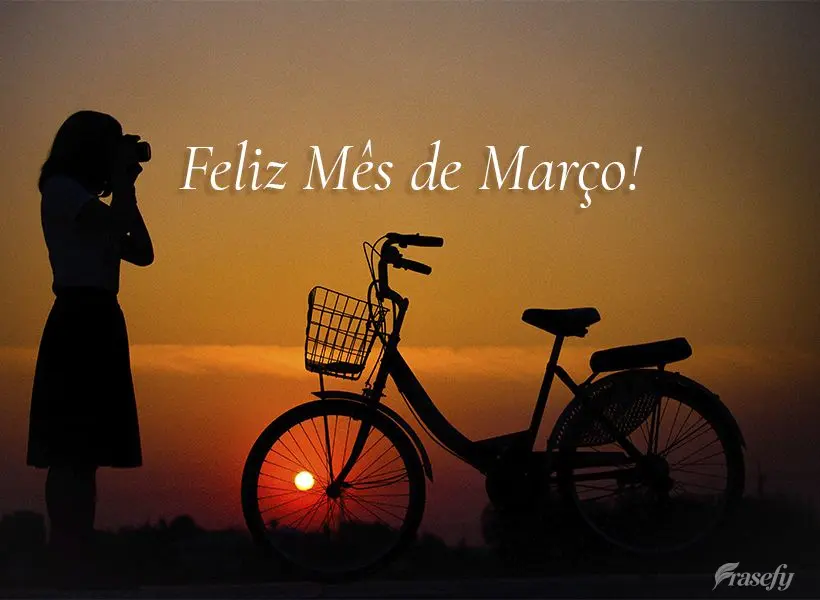 Feliz Mês de Março!