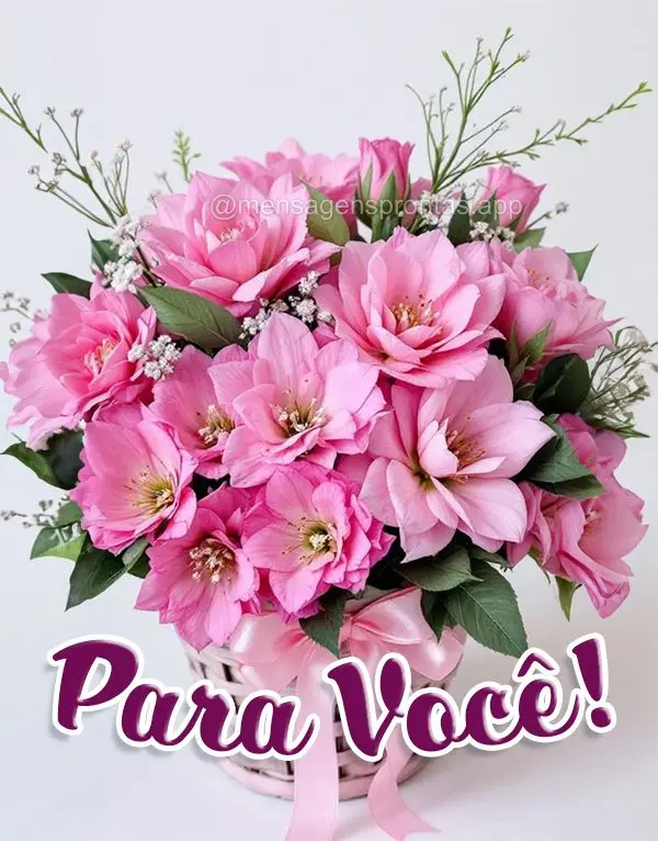 Para você!