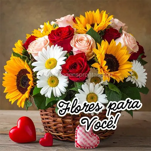 Flores para você!