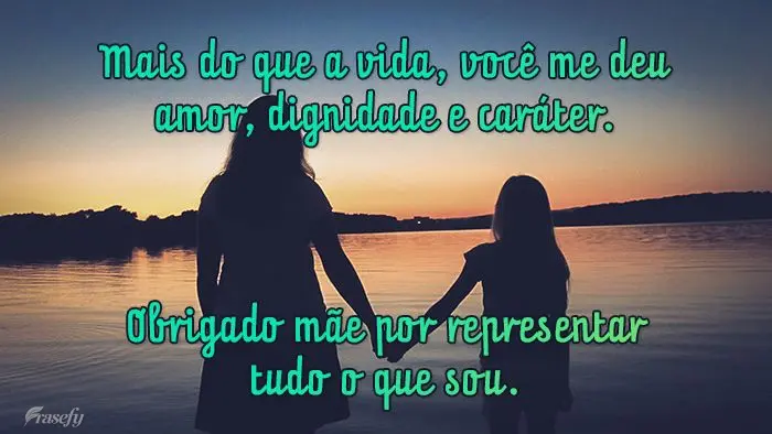Mais do que a vida, você me deu amor, dignidade e caráter. Obrigado por representar tudo o que sou.
