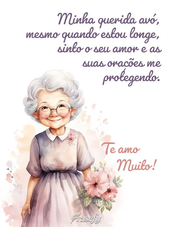 Minha querida avó, mesmo quando estou longe, sinto o seu amor e as suas orações me protegendo. Te amo muito!