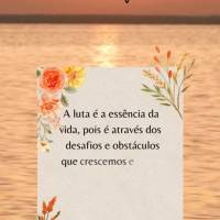 A luta é a essência da vida, pois é através dos desafios e obstáculos que crescemos e nos tornamos mais fortes. Não tema a batalha, abrace-a com co...