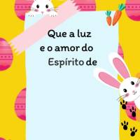 Que a luz e o amor do Espírito de Páscoa iluminem o seu coração e tragam paz, esperança e renovação. Feliz Páscoa!