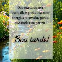 Que sua tarde seja tranquila e produtiva, com energias renovadas para o que ainda está por vir.
Boa tarde!