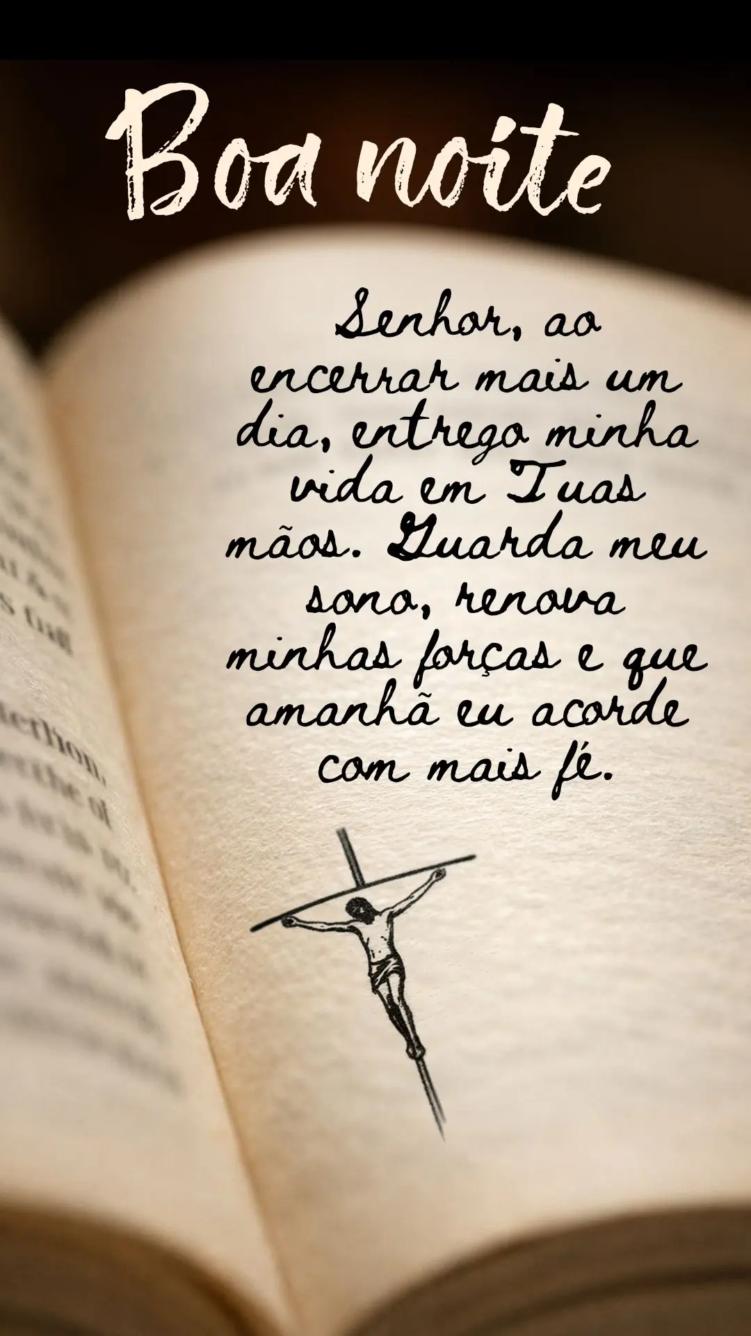Senhor, ao encerrar mais um dia, entrego minha vida em Tuas mãos. Guarda meu sono, renova minhas forças e que amanhã eu acorde com mais fé. Boa noite...