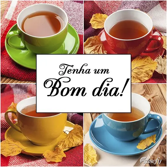 Tenha um Bom dia!
