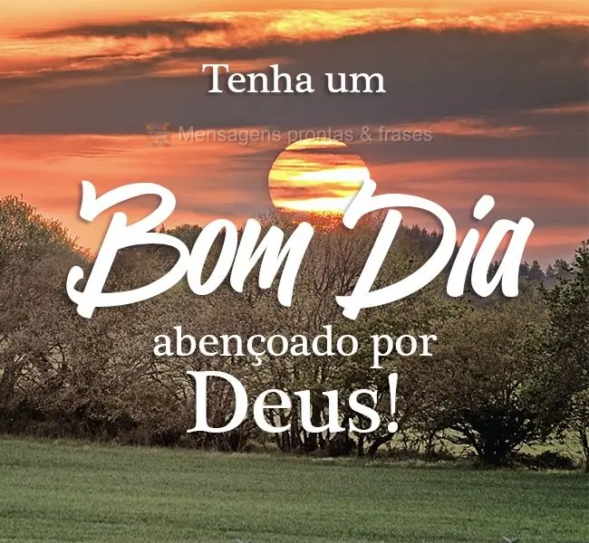 Tenha um Bom Dia abençoado por Deus!
