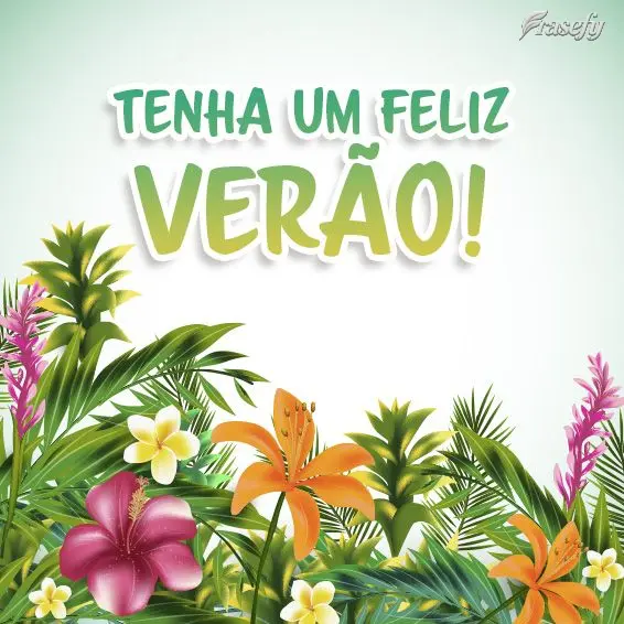 Tenha um Feliz Verão!