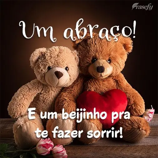 Um abraço! E um beijinho pra te fazer sorrir!